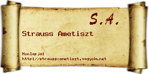 Strauss Ametiszt névjegykártya